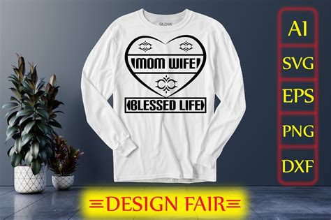 Mom Wife Blessed Life Graphic By Design Fair · Creative Fabrica