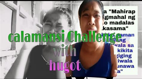calamasi challenge with hugot 😂 pa goodvibes muna tayo youtube