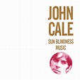 Sun Blindness Music : John Cale : Free Download, Borrow, and Streaming ...
