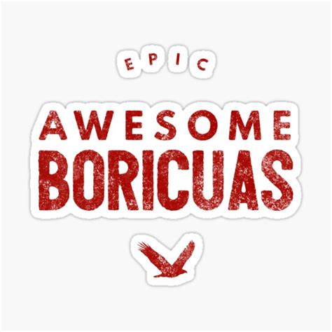 Epic Awesome Boricuas Sticker For Sale By Latinotime Redbubble
