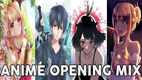 Anime Opening Mix 1 Full Song Re Upload Youtube