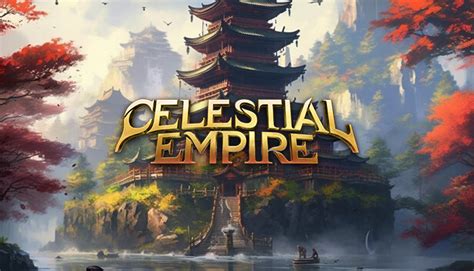 Celestial Empire Steam News Hub