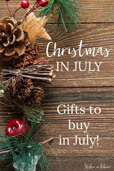 Christmas In July Ts To Buy In July And A Free Printable Kristine