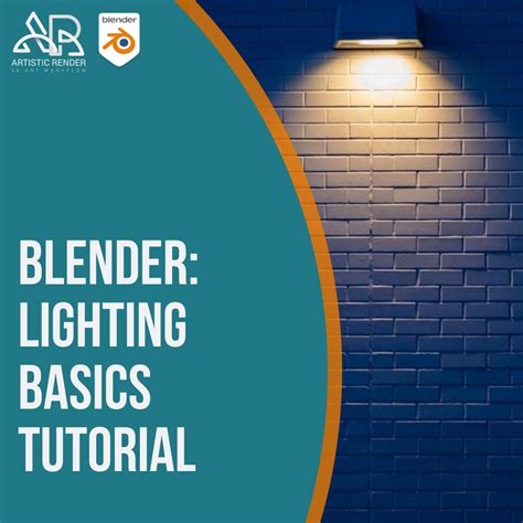 Blender Lighting Basics Tutorial Artisticrender