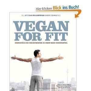 1 tischt er erneut vielfältige und. Vegan for Fit. Die Attila Hildmann 30-Tage-Challenge (Diät ...