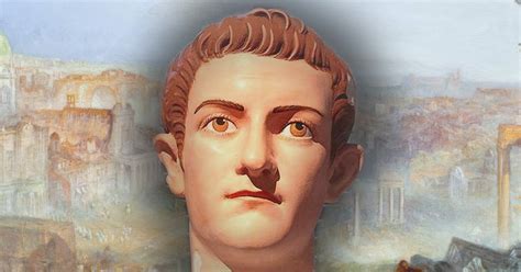Four Pranks That Caligula Allegedly Played On His People The