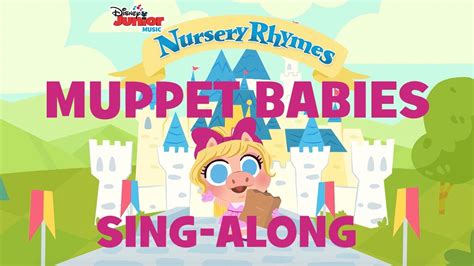 Muppet Babies Sing Alongs Part 2 🐷 Disney Junior Music Nursery