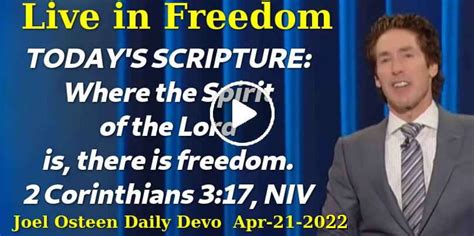 Joel Osteen April 21 2020 Daily Devotion Live In Freedom