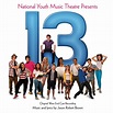‎13: The Musical (Original West End Cast Recording) de Jason Robert ...