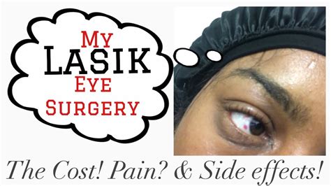 Lasik Eye Surgery The Goodthe Bad Cost My Experience And Side