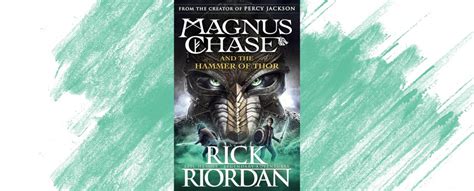 Magnus Chase And The Hammer Of Thor Rick Riordan Booksnest