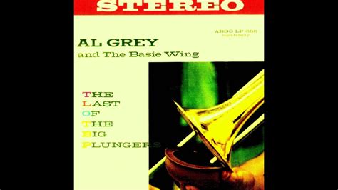 Al Grey Octet Dont Get Around Much Anymore Youtube