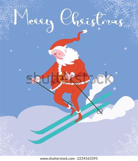 Santa Claus On Skis Hurries Holiday Stock Vector Royalty Free