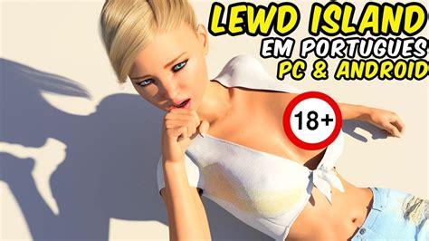 Lewd Island Dia 10 Visual Novel 18 para CELULAR e PC em Português