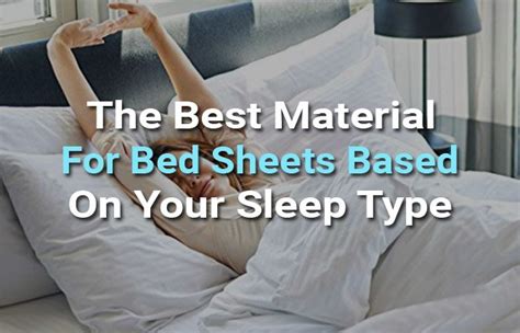 The Best Material For Bed Sheets Based