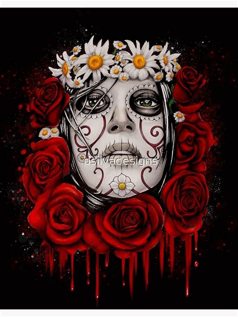 Day Of The Dead Roses Poster By Dsilvadesigns Redbubble