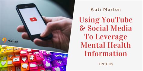 kati morton using youtube and social media to leverage mental health information tpot 118