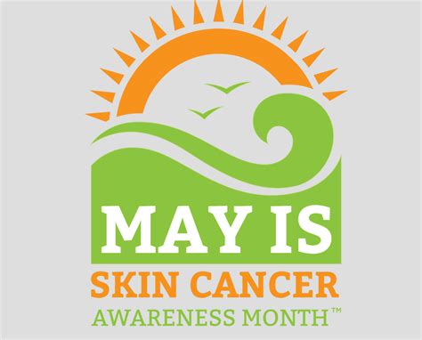 May Is Skincancer Awareness Month Skin Cancer Awareness Month