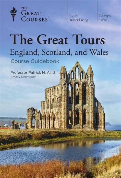 The Great Tours England Scotland And Wales