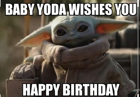 Pin By Vanessa Hill On Baby Yoda Yoda Happy Birthday Happy Birthday Meme Funny Happy
