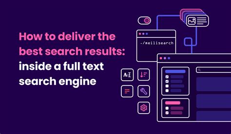 How To Deliver The Best Search Results Inside A Full Text Search Engine