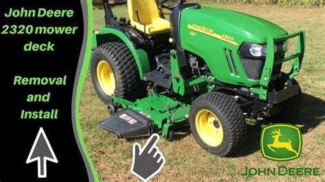 John Deere 2320 Mower Deck Removal And Install Youtube