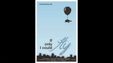If Only I Could Fly Trailer Youtube