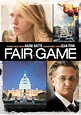 Fair Game - Movie Reviews and Movie Ratings - TV Guide
