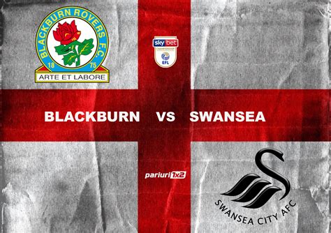 Blackburn vs swansea city on 9 march 2021 in england: Pariuri fotbal: Blackburn - Swansea: Cea mai bună ofensivă ...