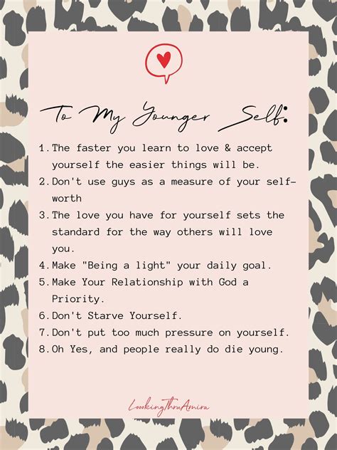 8 Things I Wish I Could Tell My Younger Self Looking Thru Amira Inspirational Quotes