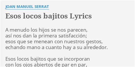 Esos Locos Bajitos Lyrics By Joan Manuel Serrat A Menudo Los Hijos