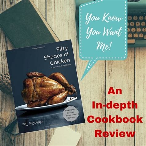 Fifty Shades Of Chicken Cookbook Review