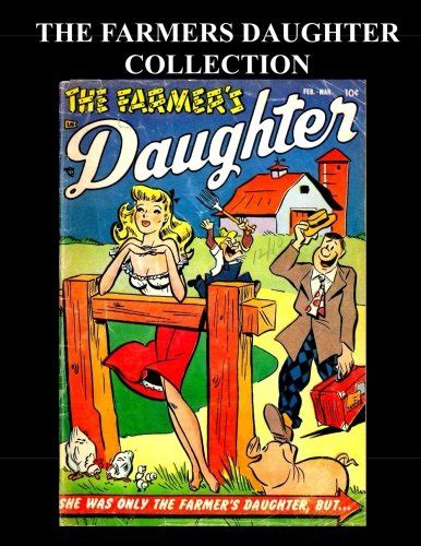 The Farmers Daughter Collection 2 Issues 1 And 2 Classic Golden Age Comic By Kari A