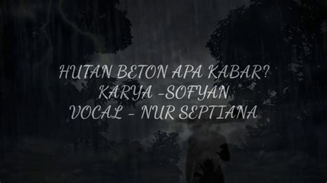 See the translation of apa kabar with audio pronunciation, conjugations, and related words. PUISI - HUTAN BETON APA KABAR? - YouTube
