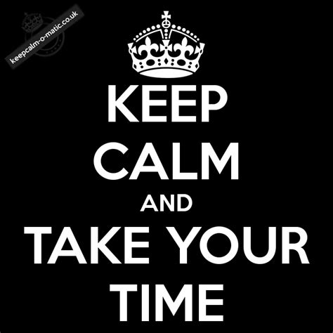 Filekeep Calm And Take Your Time 9png Wikipedia