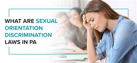 What Are Sexual Orientation Discrimination Laws In Pa Weisberg Cummings P C