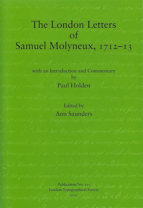 The London Letters Of Samuel Molyneux 1712 13 Lts 172 London