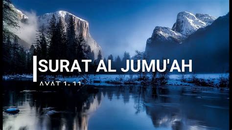 By chichi 'aisyatud da'watiz zahroh. Bacaan Al-Qur'an Surat Al-Jumu'ah - Ayat 1-11 - YouTube