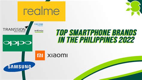 Top Smartphone Brands In The Philippines 2022