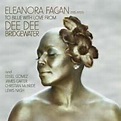 Dee Dee Bridgewater - Eleanora Fagan (1915-1959): To Billie With Love ...