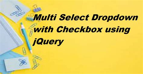 multi select dropdown with checkbox using jquery coding deekshi hot sex picture