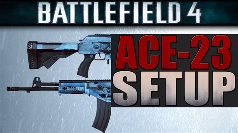 Battlefield 4 Ace 23 Esport Waffenattachement Setup Bf4 Live
