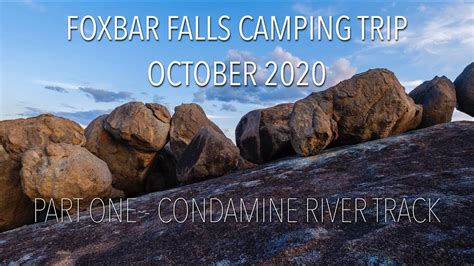 Foxbar Falls Camping Trip Part One Youtube