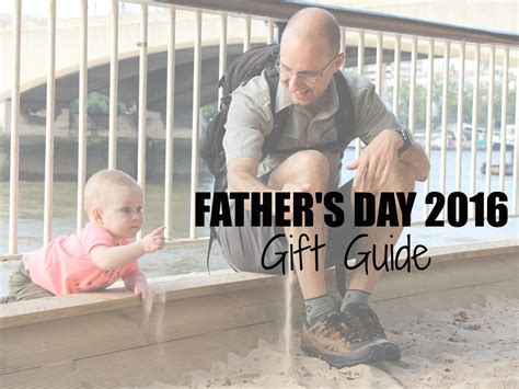 Fathers Day 2016 T Guide Baby Can Travel