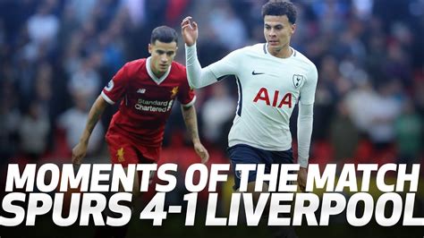 Moments Of The Match 201718 Liverpool H Youtube