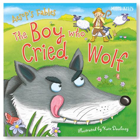 Aesops Fables The Boy Who Cried Wolf Miles Kelly