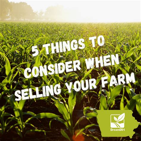 5 Things To Consider When Selling Your Farm Dreamdirt
