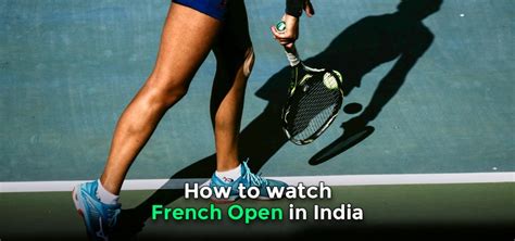In a wild match that lasted 4 hours and 11 minutes and produced some of the most remarkable tennis anyone has. French Open Live Streaming in India in 2021 | TheBestVPN.in
