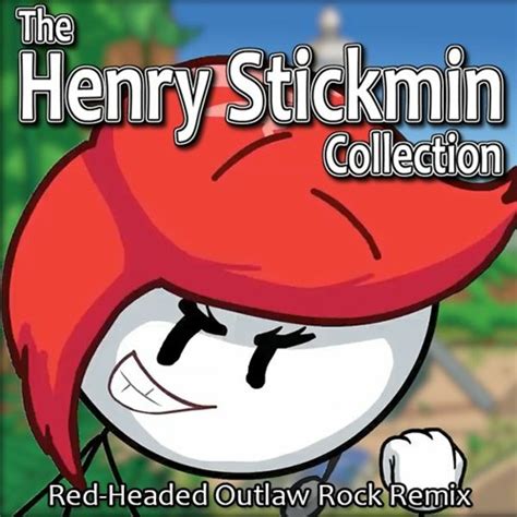 Stream The Henry Stickmin Collection Red Headed Outlaw Rock Remix