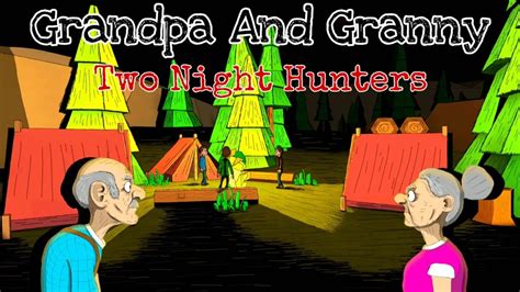 Grandpa And Granny Two Night Hunters By Wildgamesnet Android